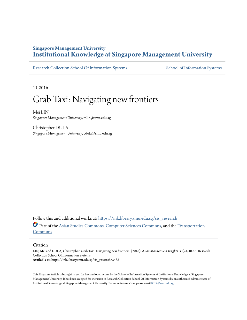 Grab Taxi: Navigating New Frontiers Mei LIN Singapore Management University, Mlin@Smu.Edu.Sg