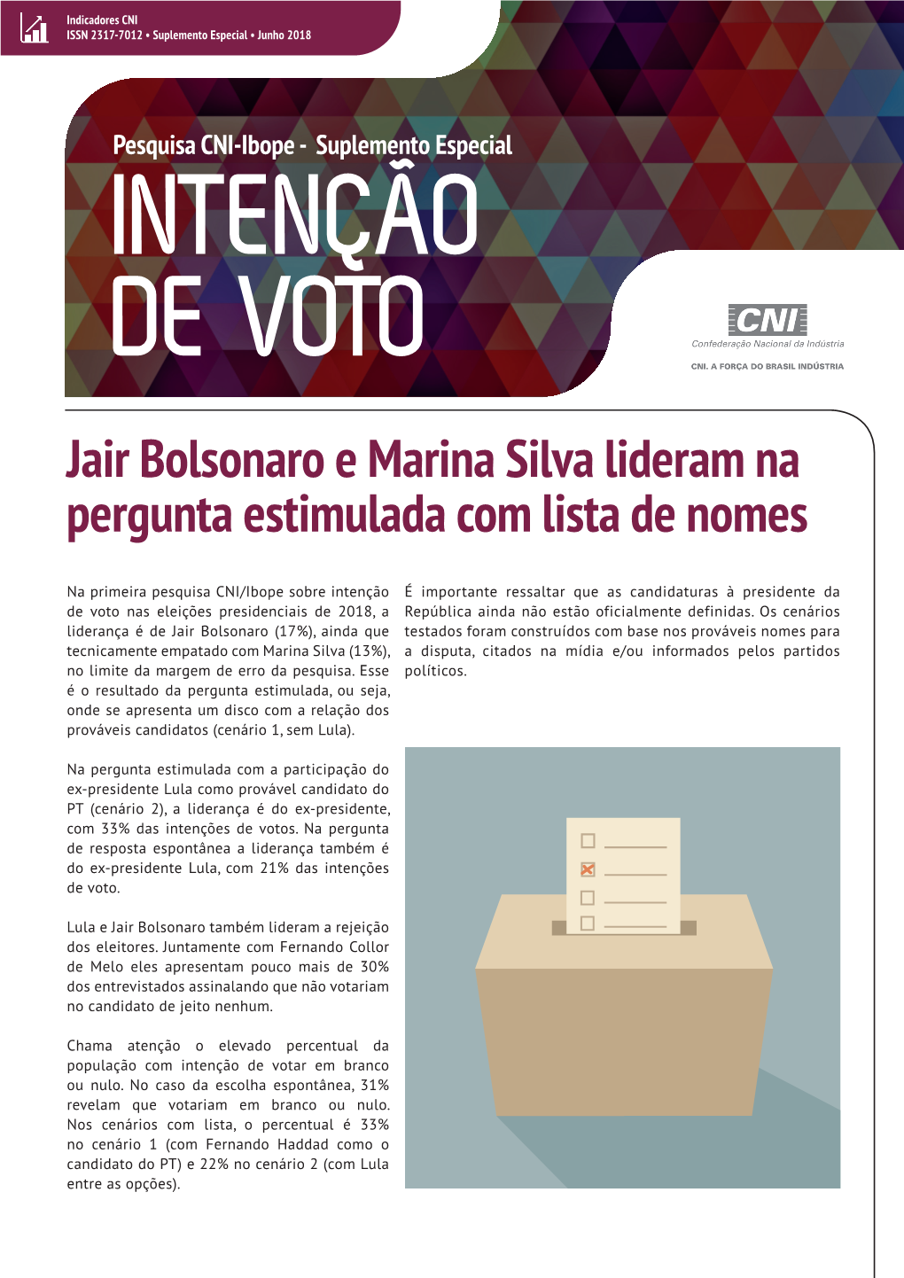 Pesquisa CNI-Ibope - Suplemento Especial INTENÇÃO DE VOTO