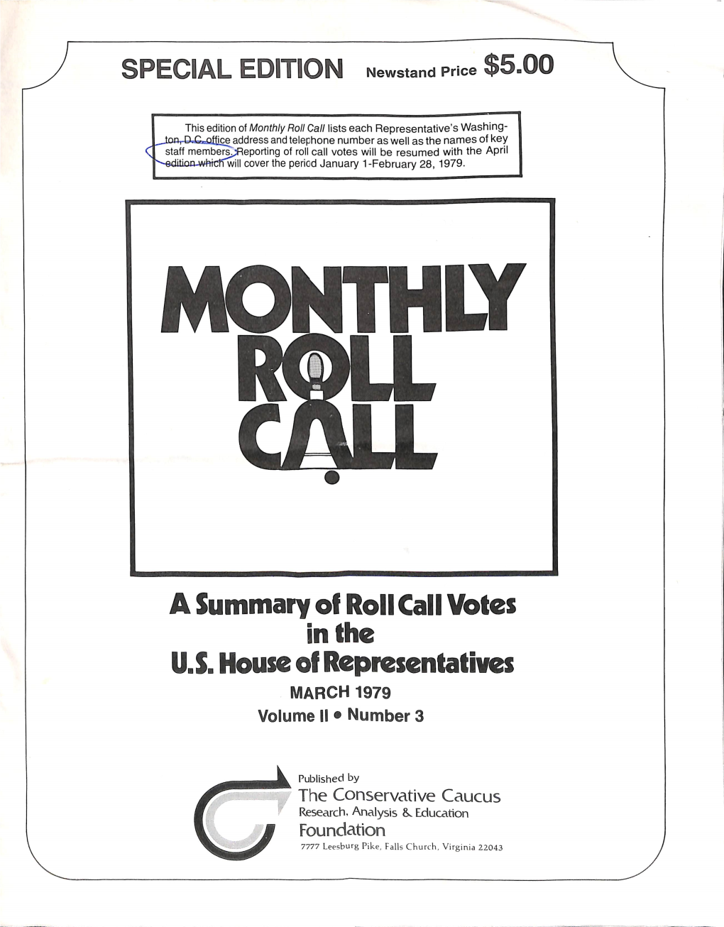 A Summary of Roll Call Votes in the U.S