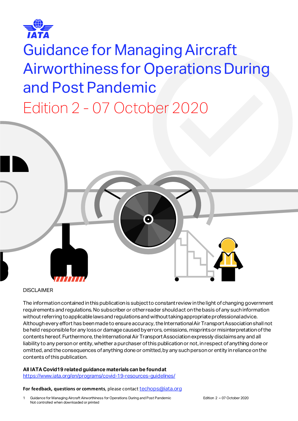 Guidance for Managing Aircraft Airworthiness During And