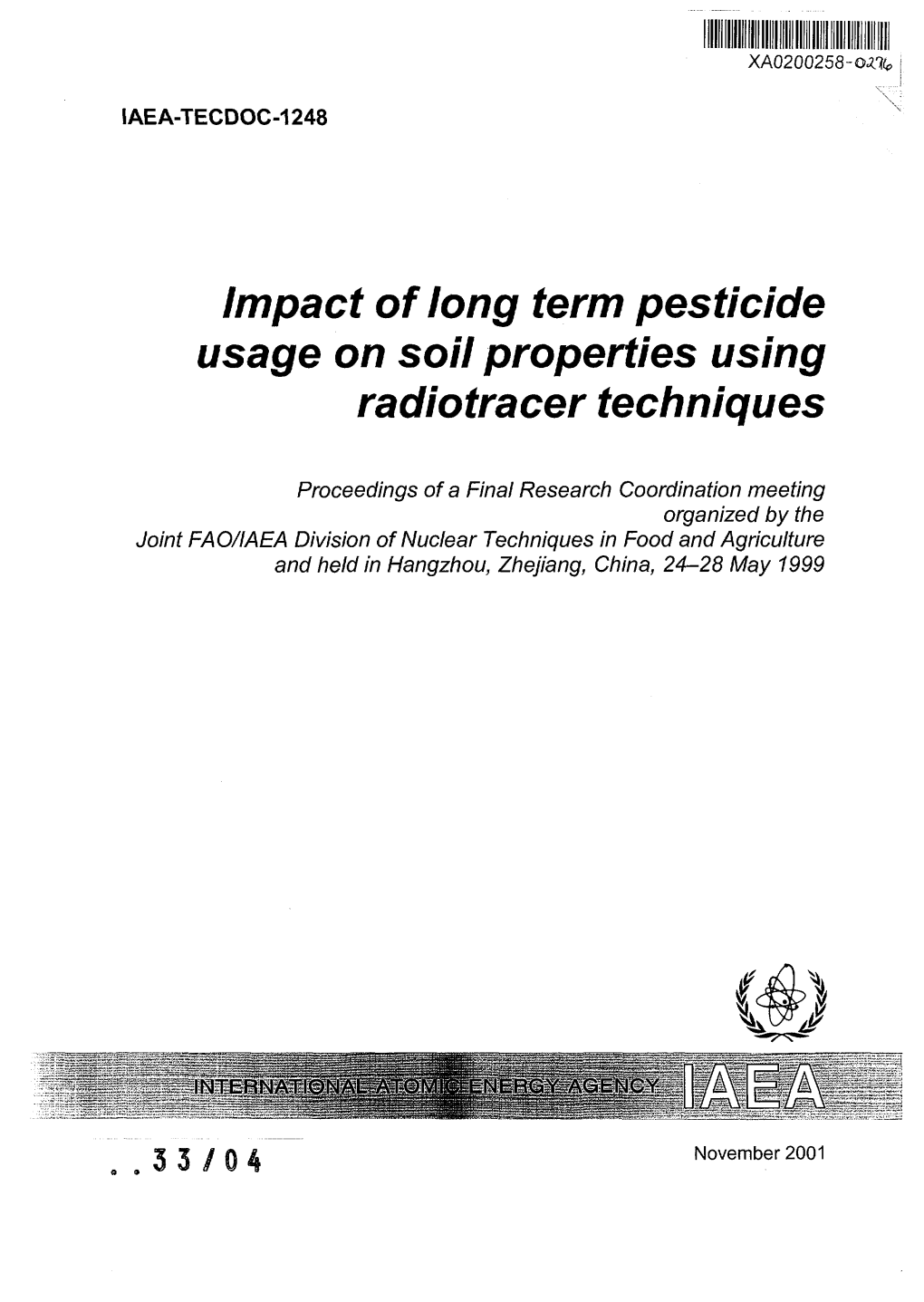 Impact of Long Term Pesticide Usage on Soil Properties Using Radiotracer Techniques