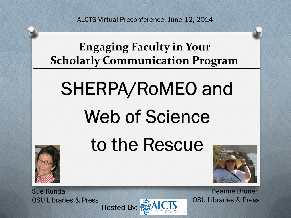 SHERPA/Romeo and Web of Science to the Rescue