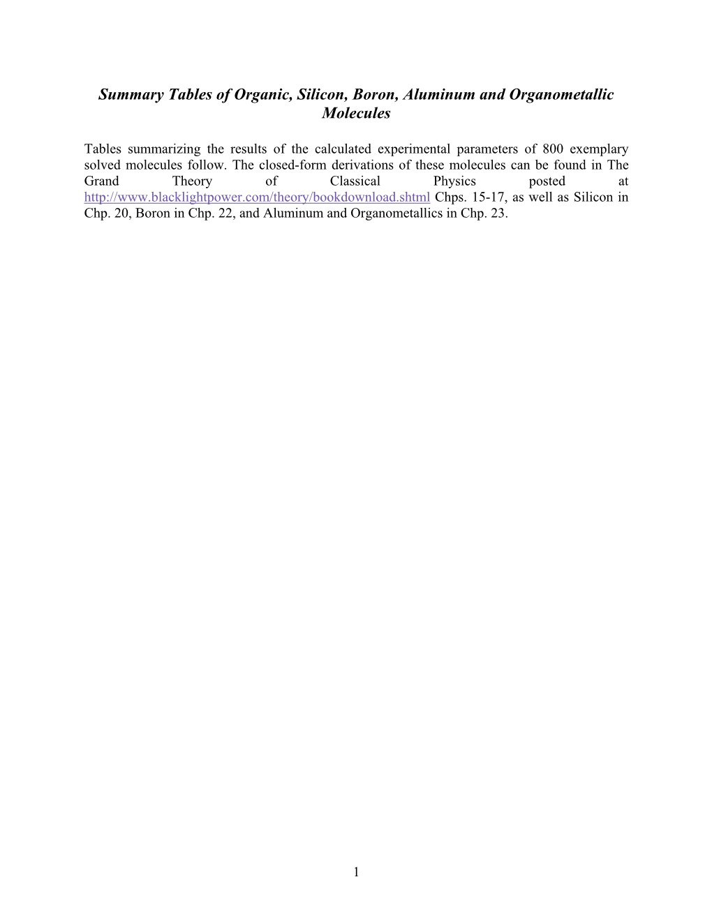 Summary Tables of Organic, Silicon, Boron, Aluminum and Organometallic Molecules