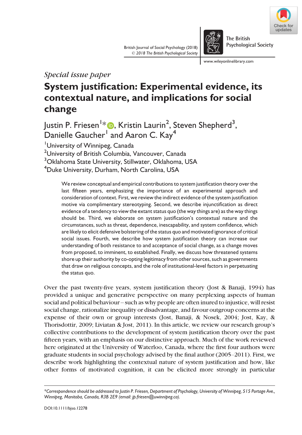 System Justification: Experimental Evidence, Its Contextual Nature, And