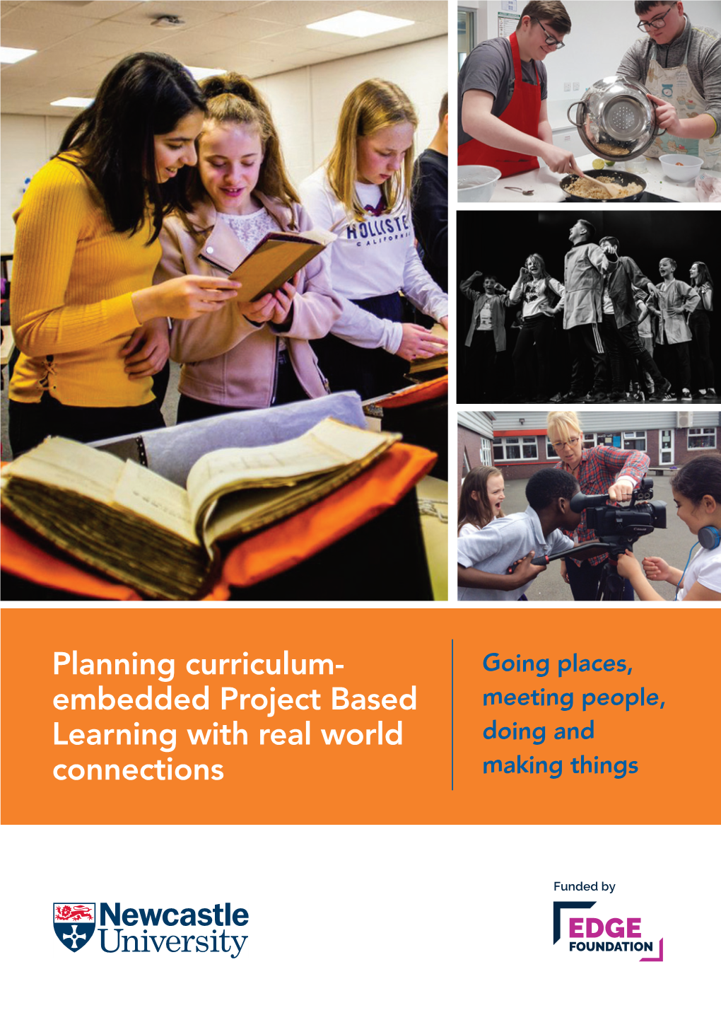 Planning Curriculum- Embedded Project Based Learning with Real World Connections