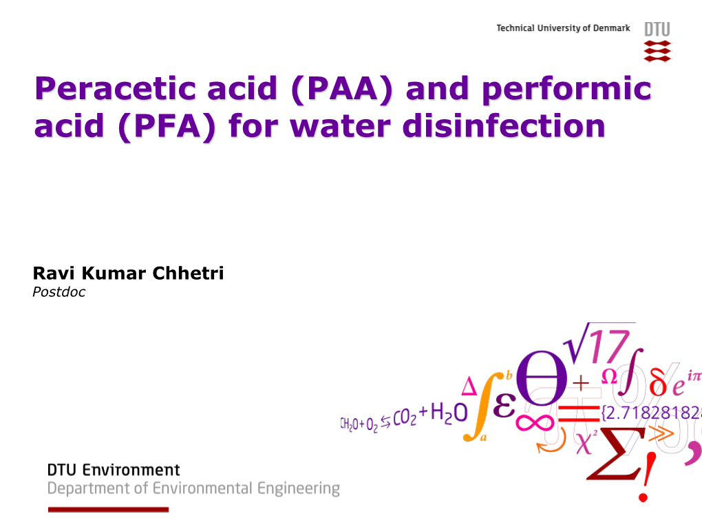 And Performic Acid (PFA) for Water Disinfection