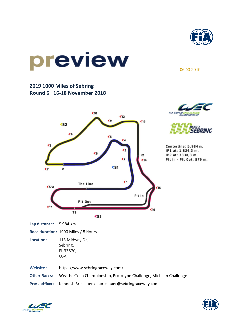 2019 1000 Miles of Sebring Round 6: 16-18 November 2018