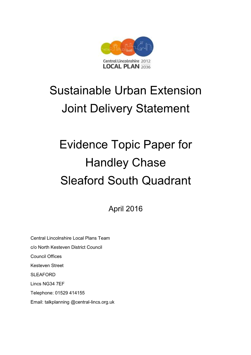 Sustainable Urban Extension Topic Paper: Sleaford South Quadrant