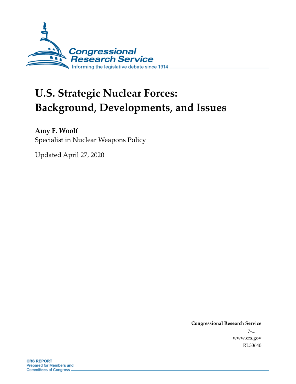 U.S. Strategic Nuclear Forces: Background, Developments, and Issues