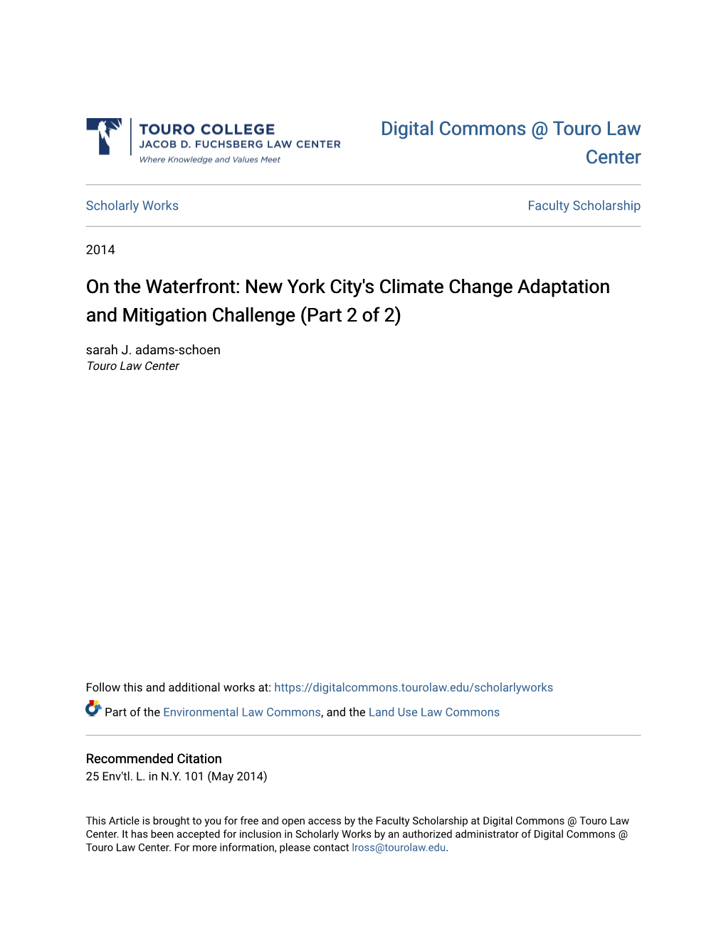 New York City's Climate Change Adaptation and Mitigation Challenge (Part 2 of 2) Sarah J