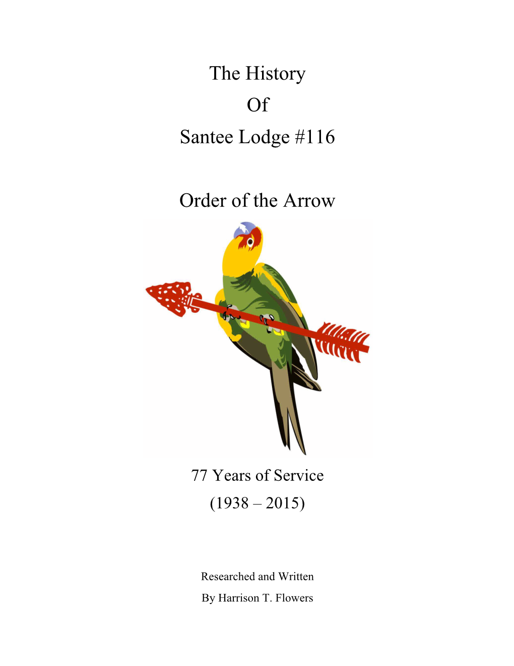 The History of Santee Lodge #116 Order of the Arrow