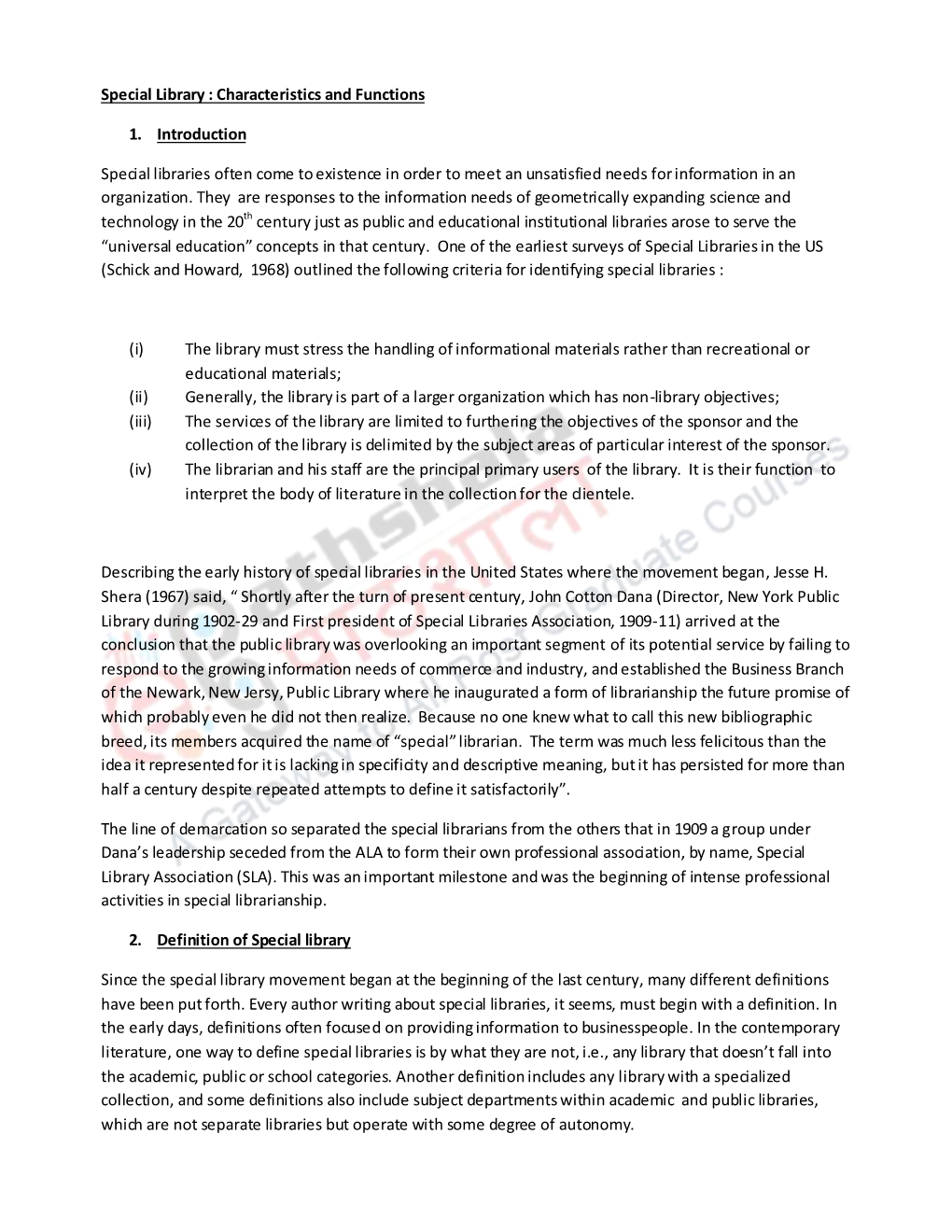 Special Library : Characteristics and Functions