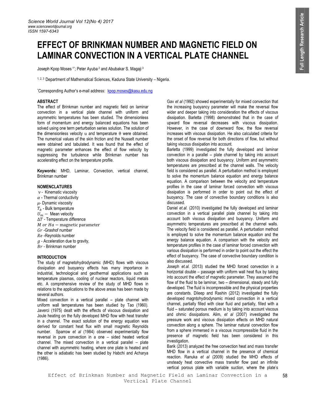 Effect of Brinkman Number and Magnetic Field on Laminar Convection in a Vertical Plate Channel