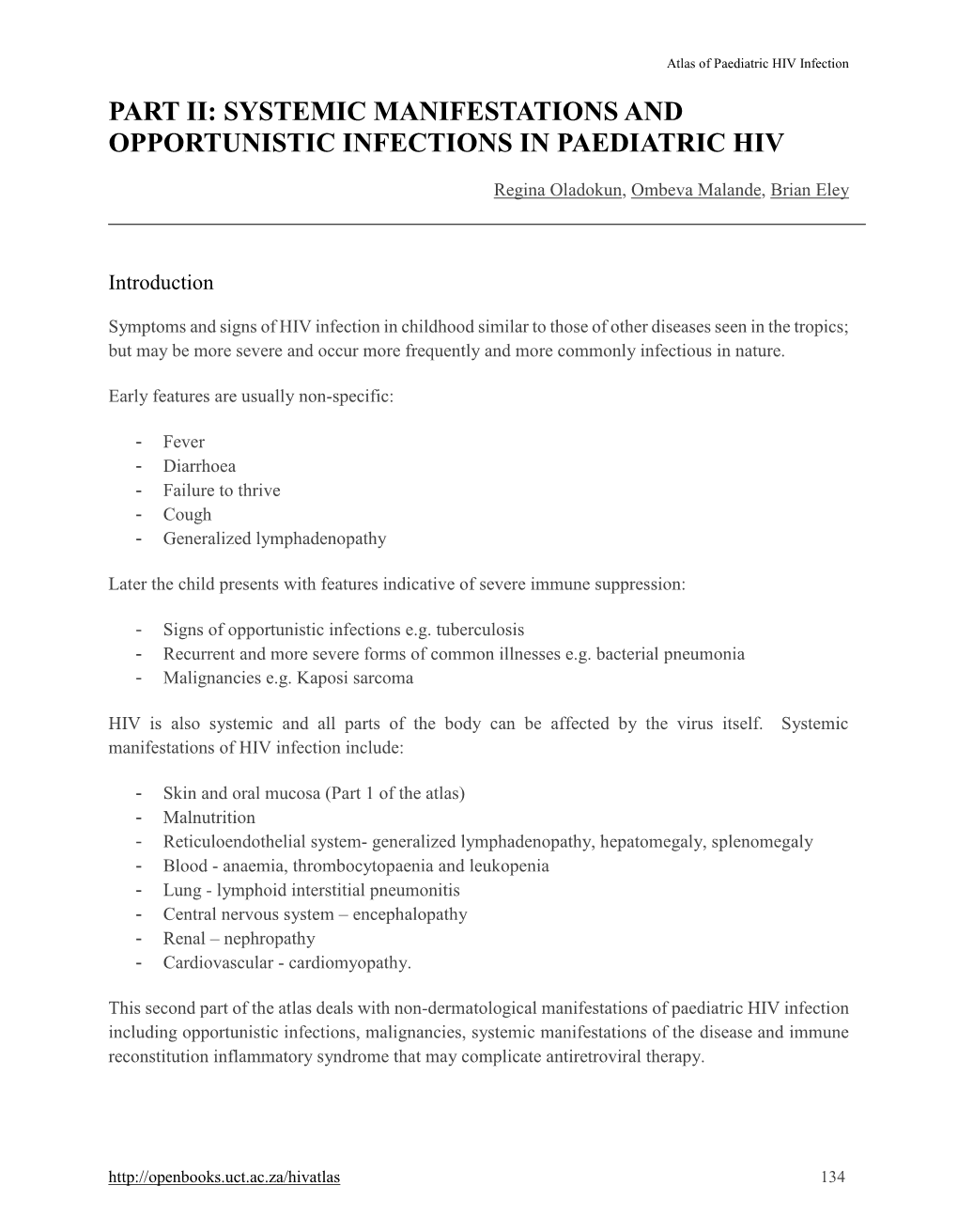 Systemic Manifestations and Opportunistic Infections in Paediatric Hiv