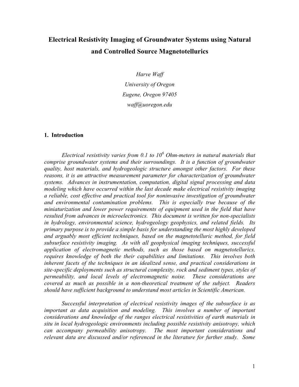 Electrical Resistivity Imaging of Groundwater Systems Using Natural and Controlled Source Magnetotellurics