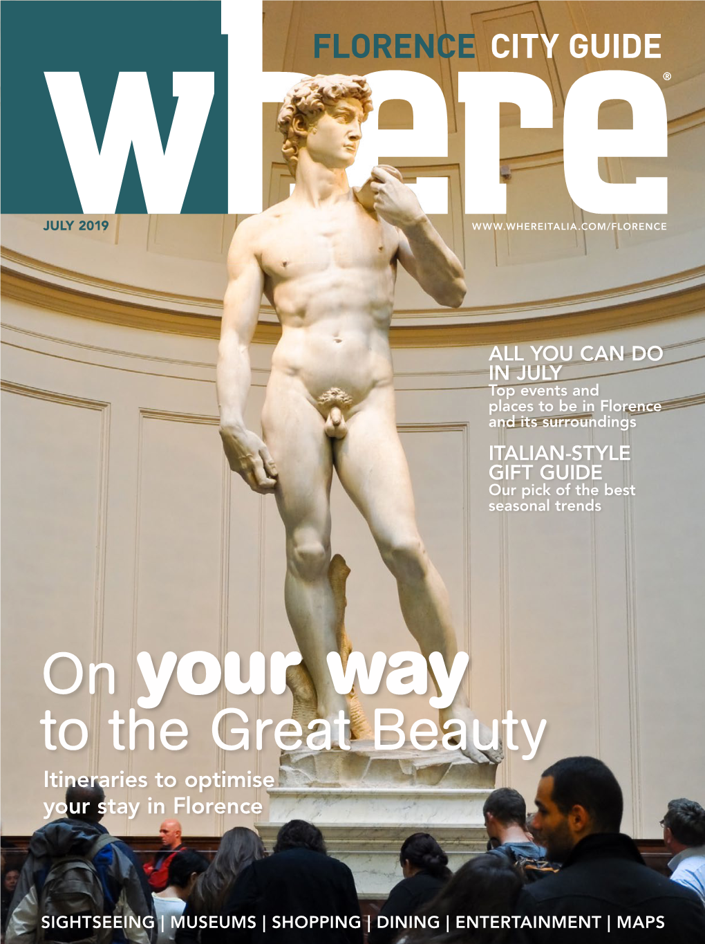 On Your Way to the Great Beauty Itineraries to Optimise Your Stay in Florence