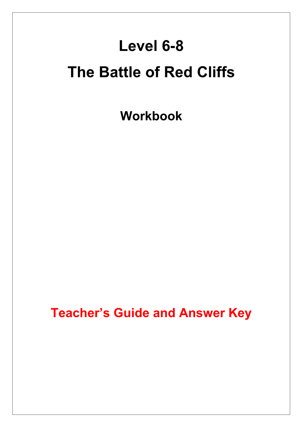 Level 6-8 the Battle of Red Cliffs