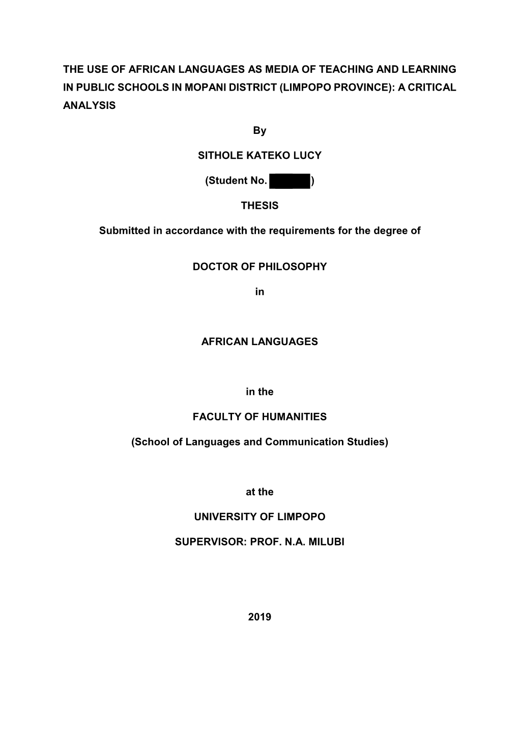 The Use of African Languages As Media of Teaching and Learning in Public Schools in Mopani District (Limpopo Province): a Critical Analysis