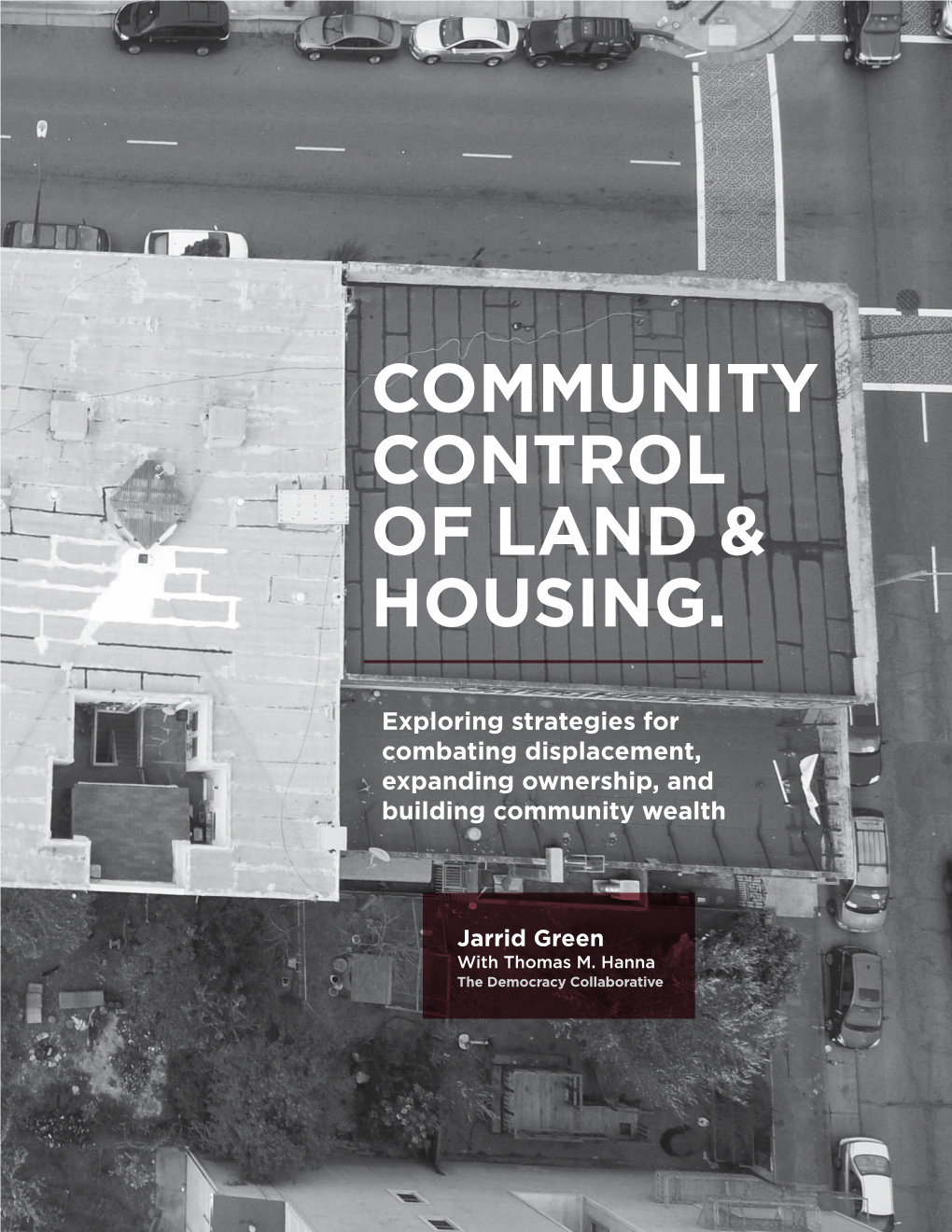 Community Control of Land & Housing