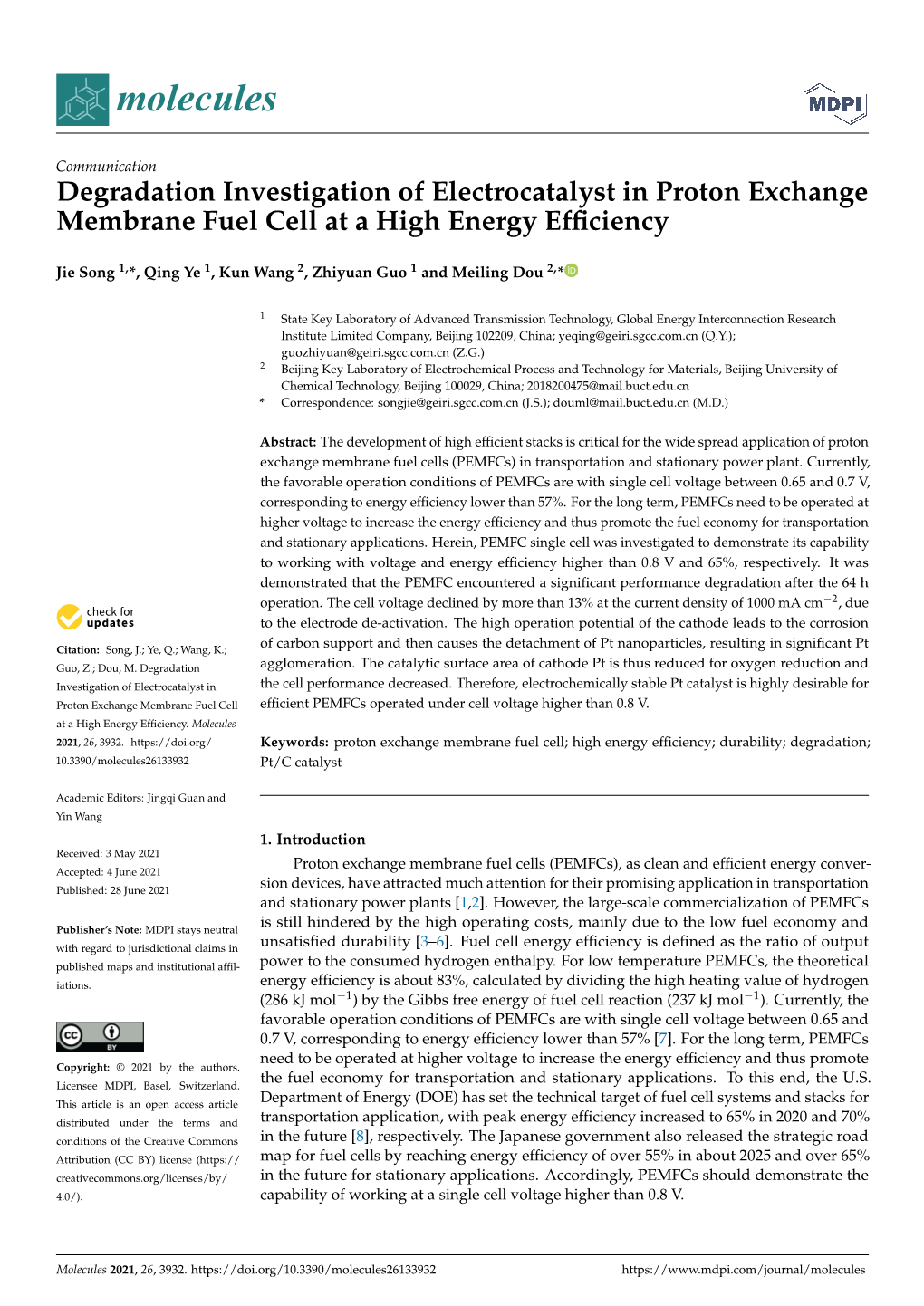 Degradation Investigation of Electrocatalyst in Proton Exchange Membrane Fuel Cell at a High Energy Efﬁciency