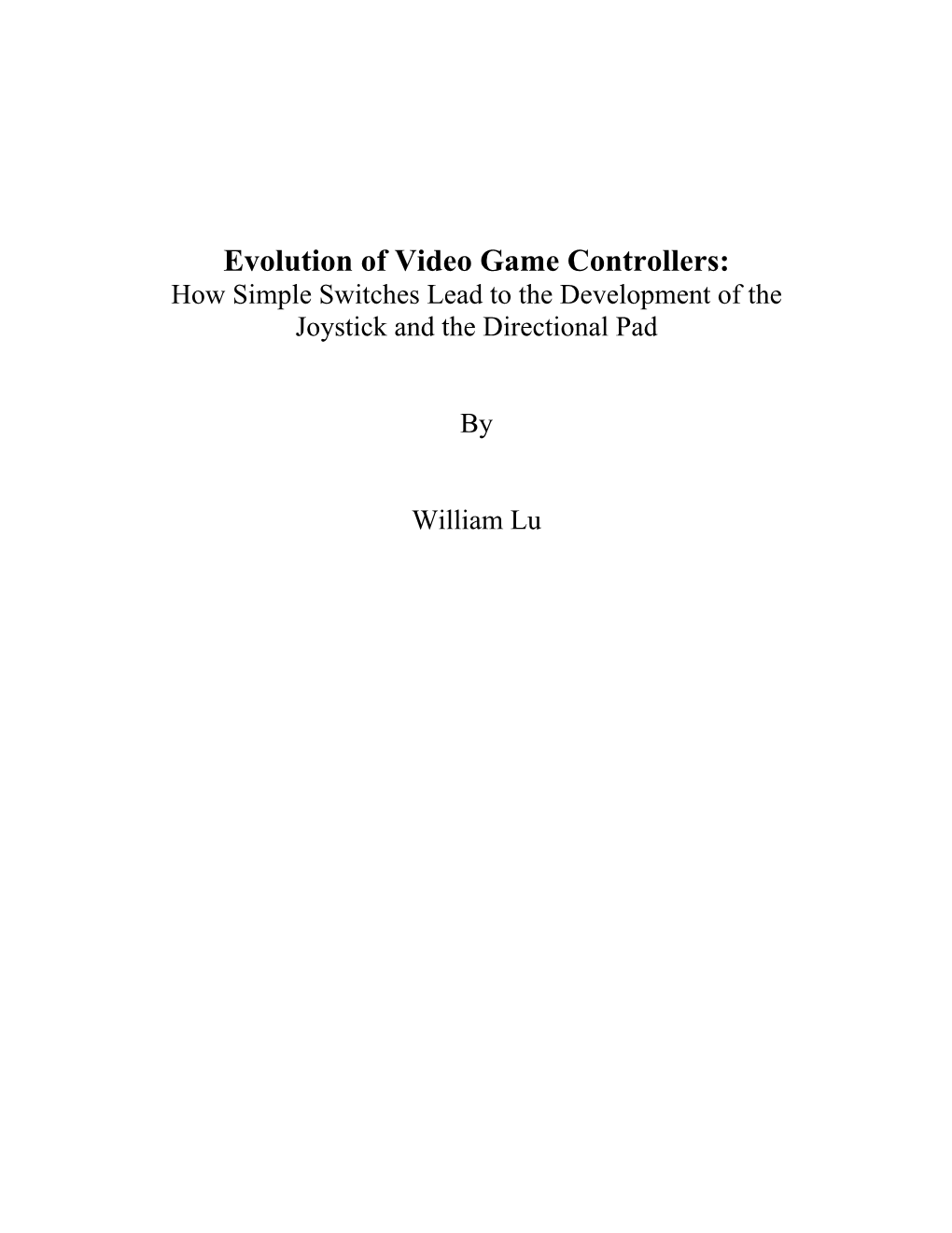 Evolution of Video Game Controllers: How Simple Switches Lead to the Development of the Joystick and the Directional Pad