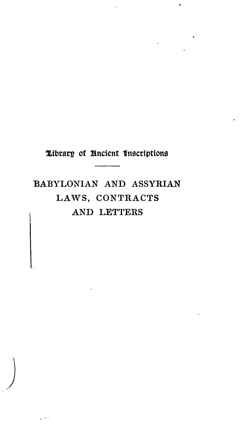 Babylonian and Assyrian La'vs, Contracts and Letters