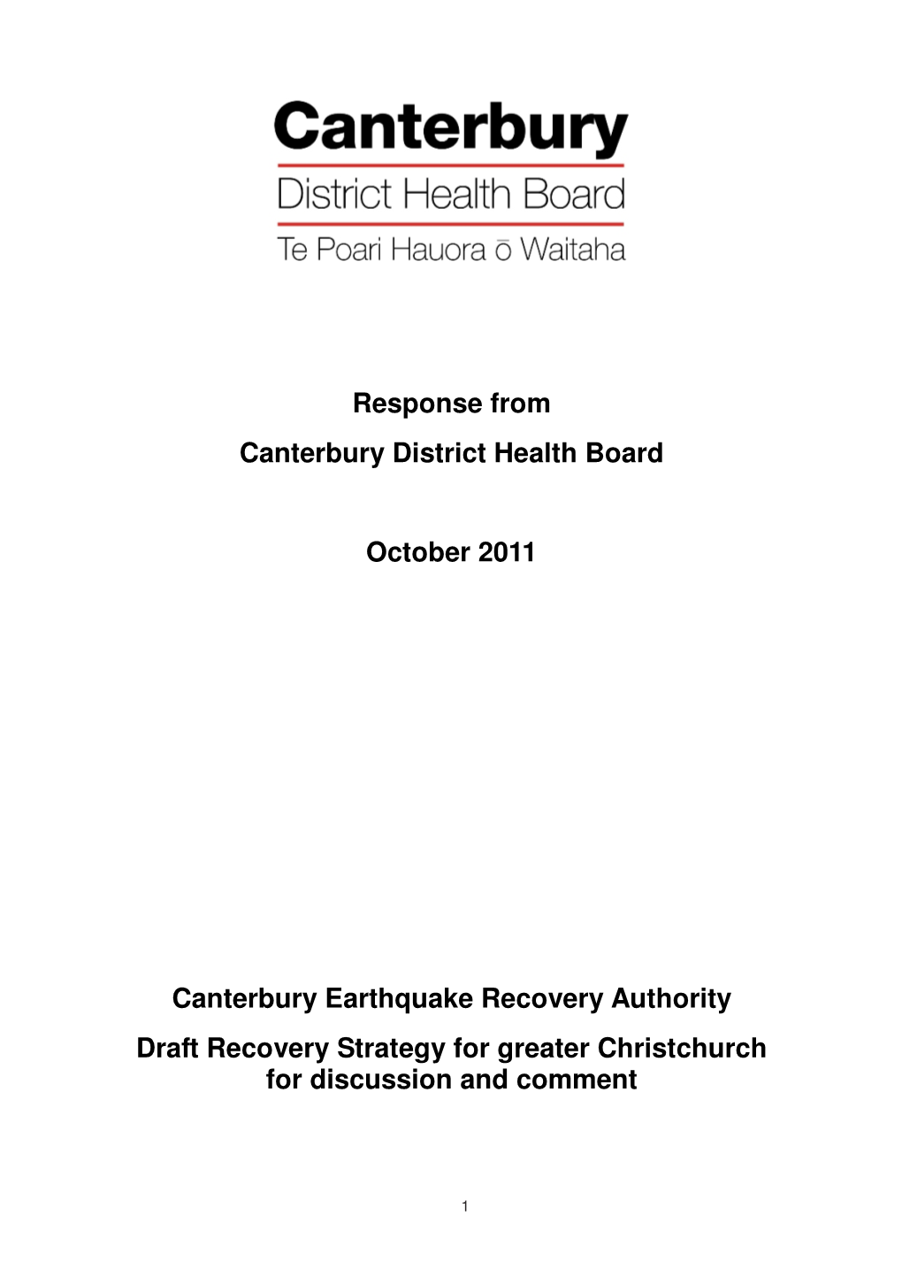 Response from Canterbury District Health Board October 2011