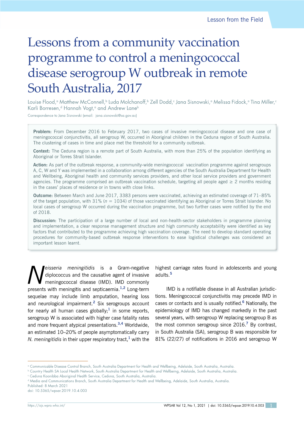 Lessons from a Community Vaccination Programme to Control A