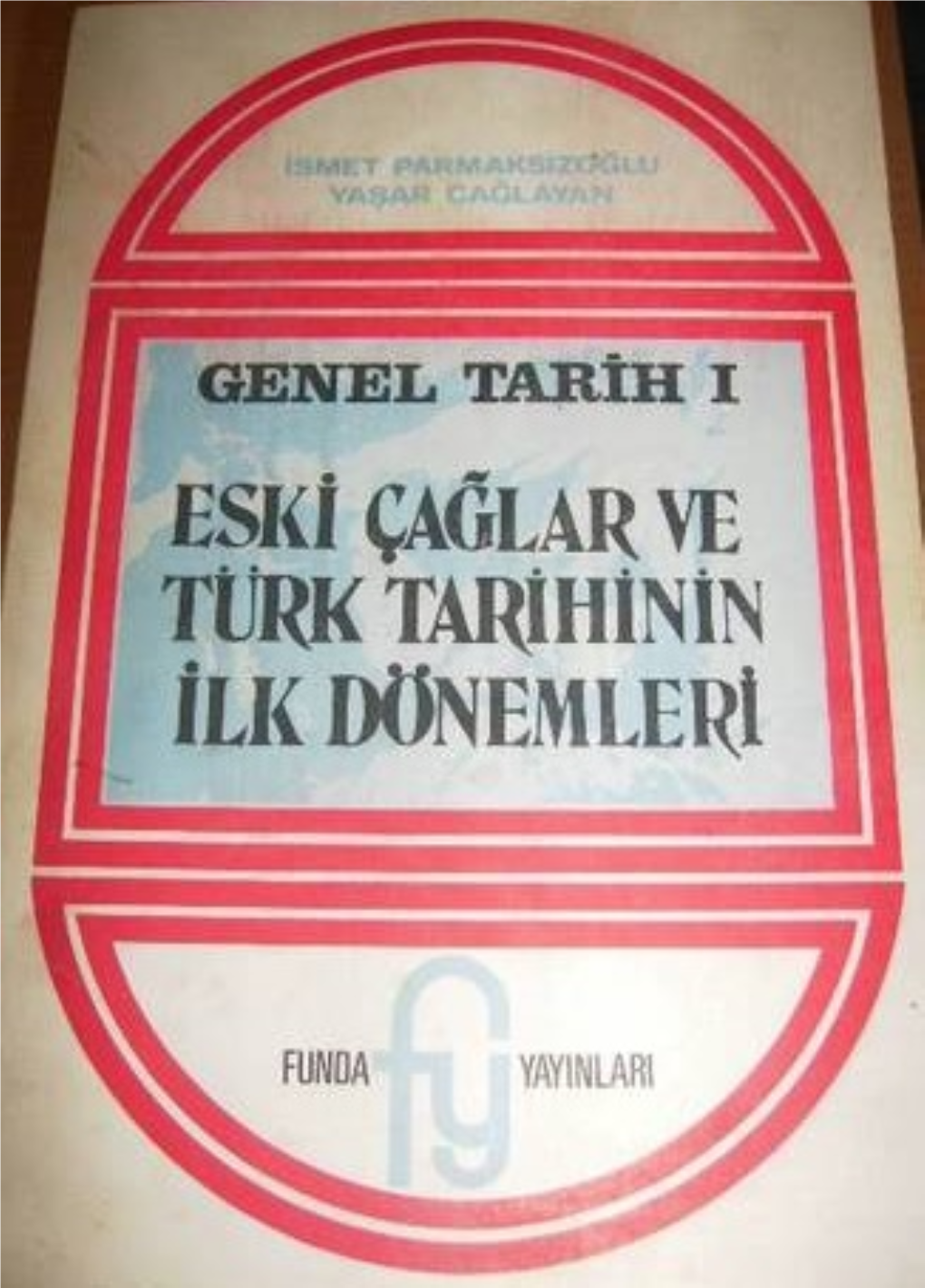 1720-Eski Chaghlar Ve Turk Tarixinin Ilk Donemleri-Ismet Parmaqsizoghlu