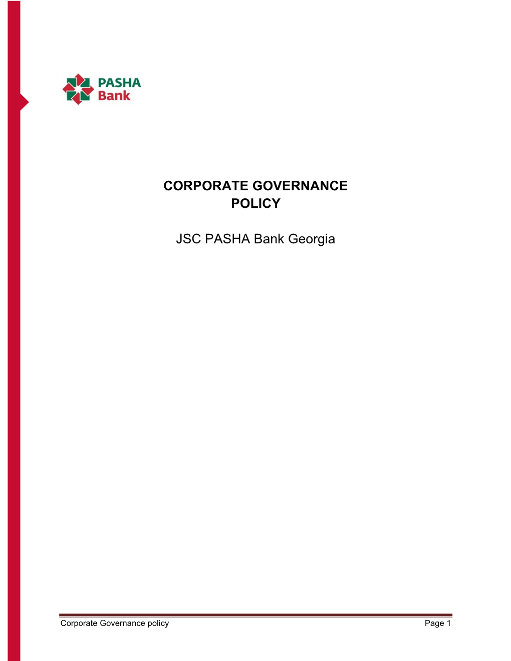 CORPORATE GOVERNANCE POLICY JSC PASHA Bank Georgia