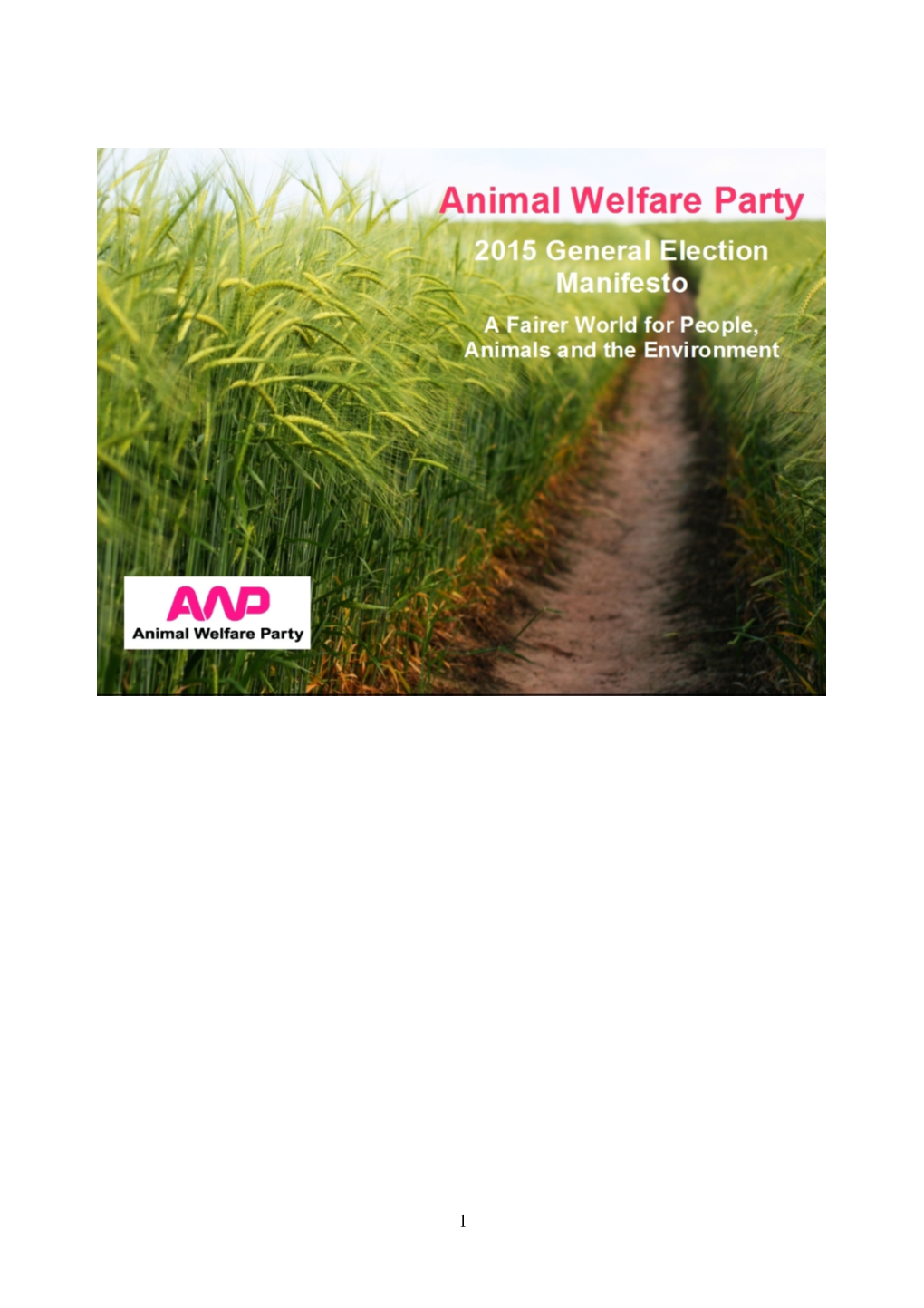 Animal Welfare Party 2015 General Election Manifesto