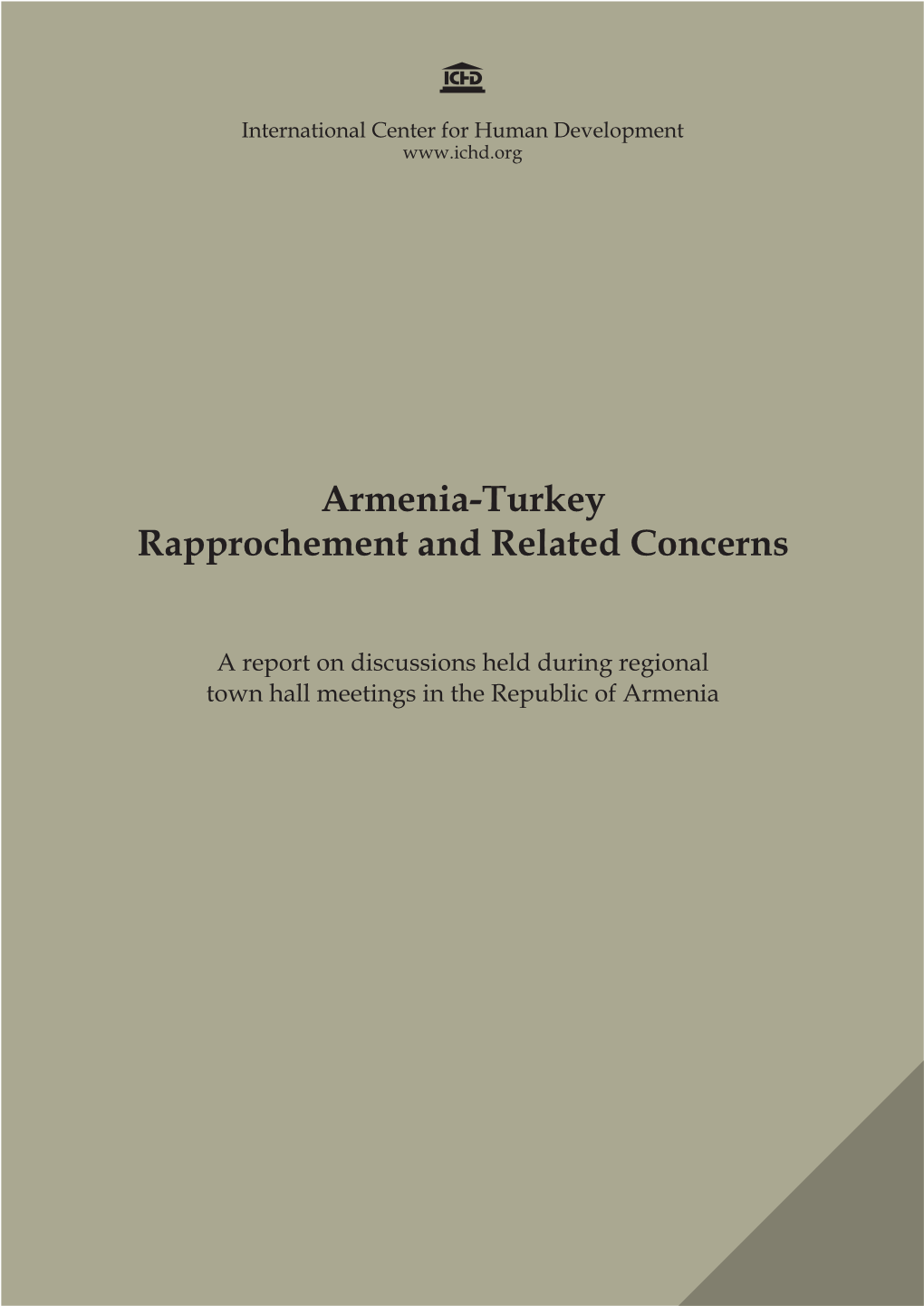 Armenia-Turkey Rapprochement and Related Concerns
