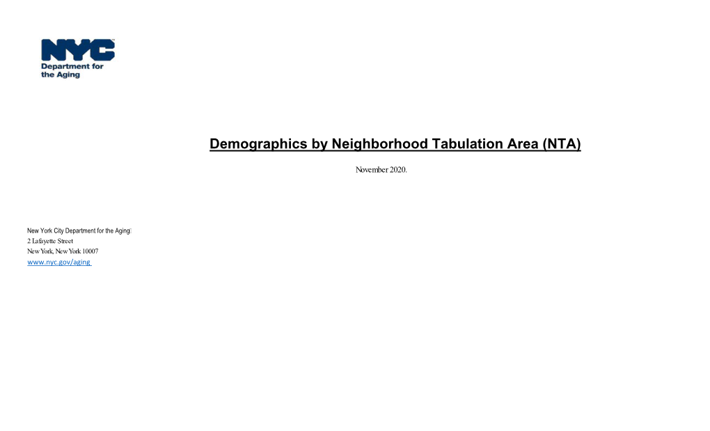 Demographics by Neighborhood Tabulation Area (NTA)