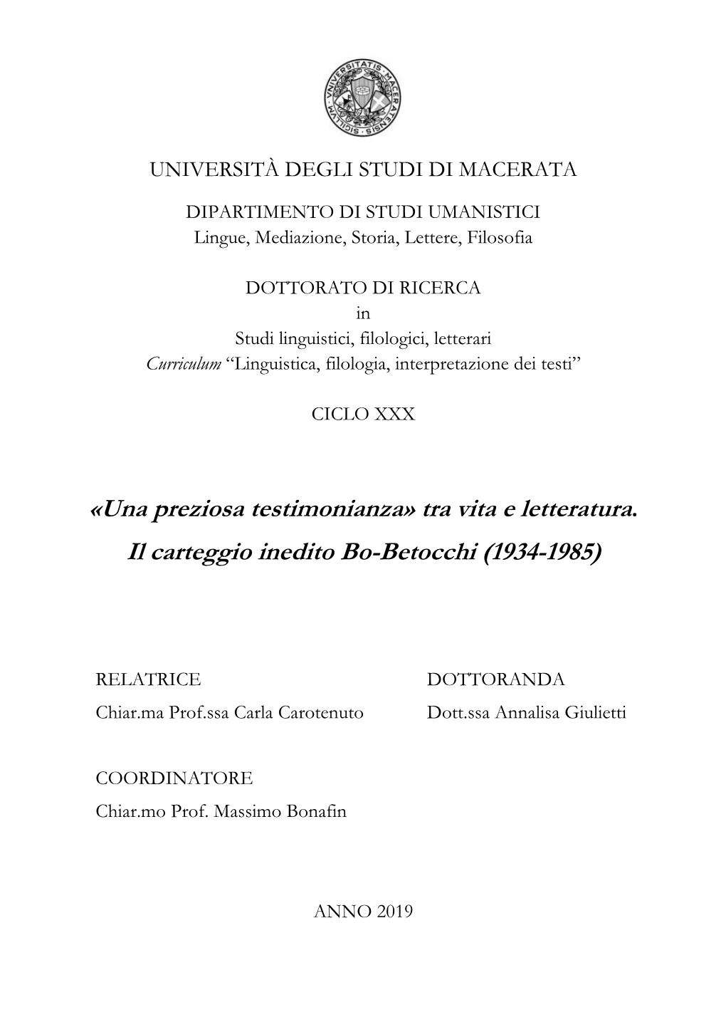 Tra Vita E Letteratura. Il Carteggio Inedito Bo-Betocchi (1934-1985)