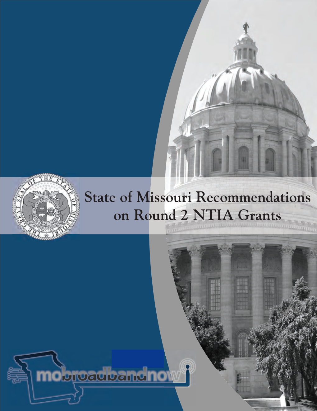 Missouri Recommendations on Round 2 NTIA Grants I