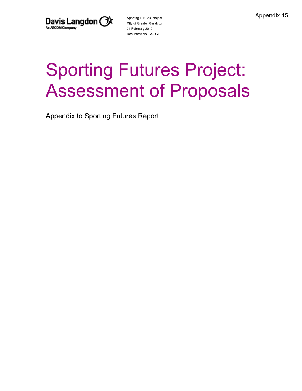 Sporting Futures Project: Assessment of Proposals