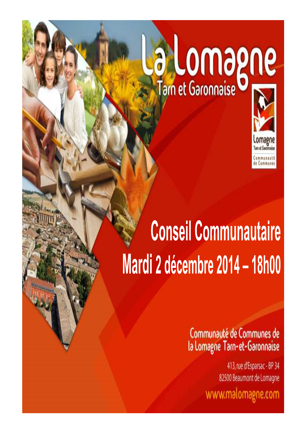 Conseil Communautaire Mardi 2 Décembre 2014 – 18H00