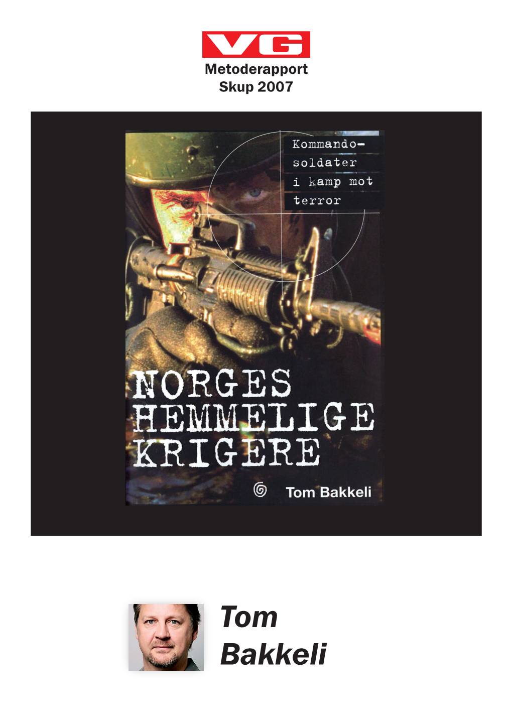 Tom Bakkeli Norges Hemmelige Krigere