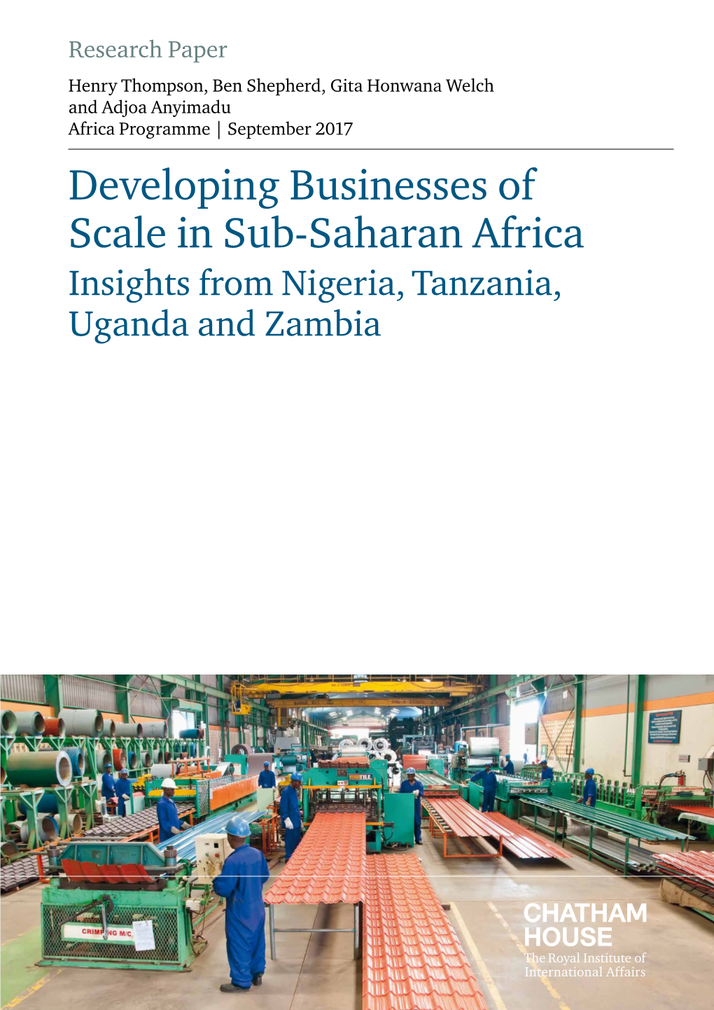 Developing Businesses of Scale in Sub-Saharan Africa Insights from Nigeria, Tanzania, Uganda and Zambia Contents