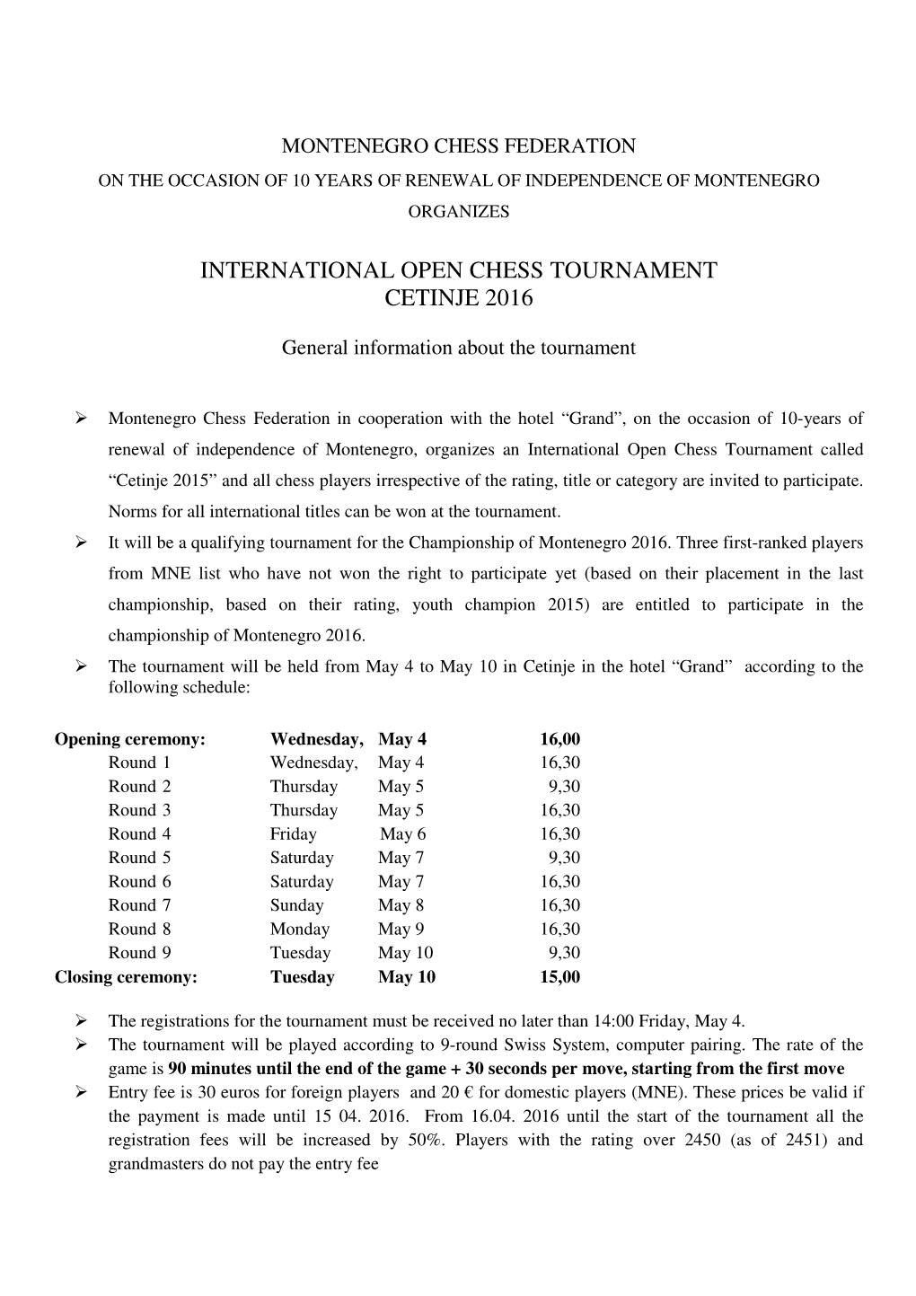 Regulations Chess Tournament CETINJE 2016