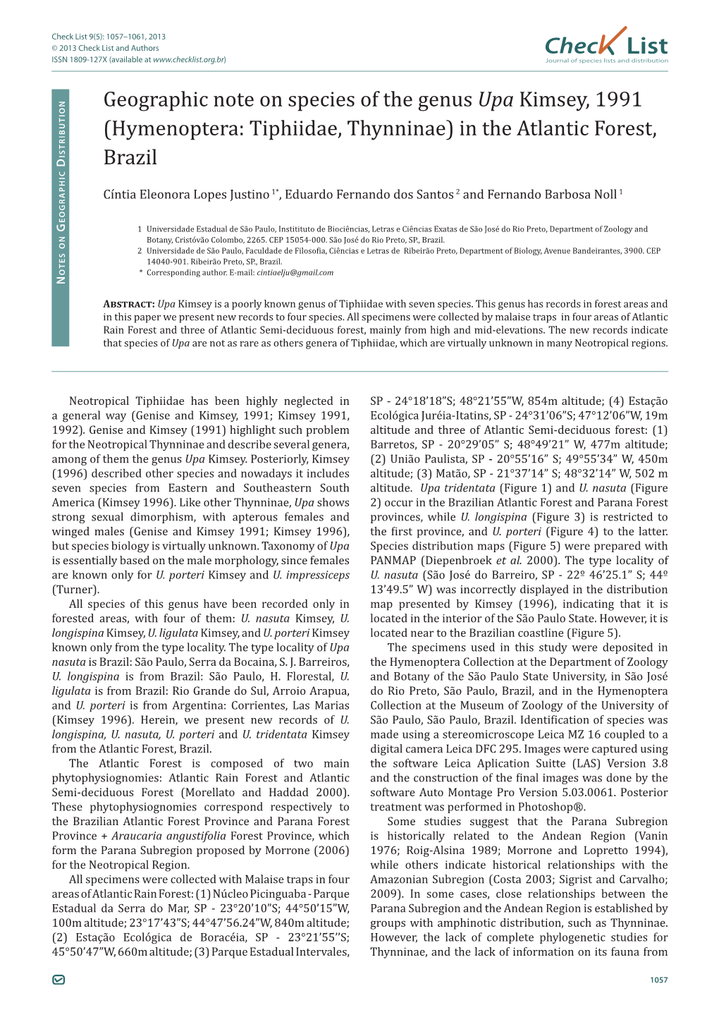 Geographic Note on Species of the Genus Upa Kimsey, 1991