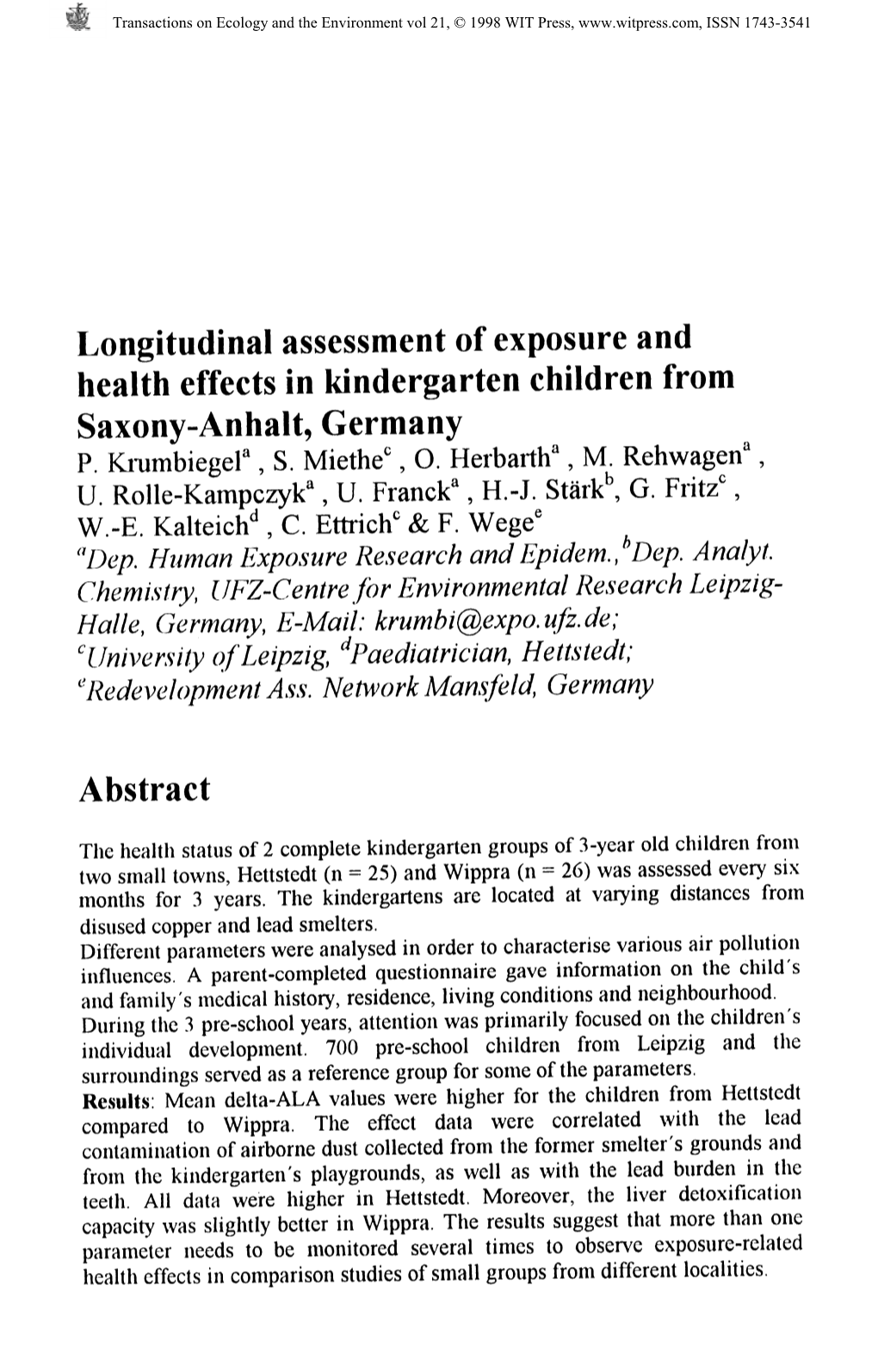Longitudinal Assessment of Exposure and Health Effects in Kindergarten Children From
