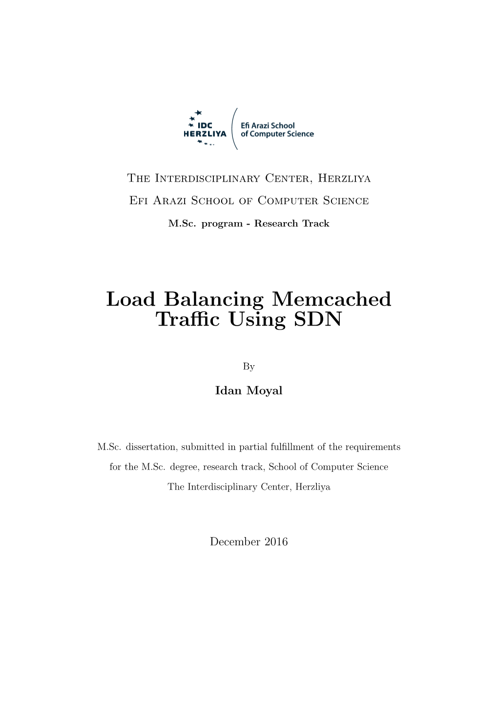 Load Balancing Memcached Traffic Using