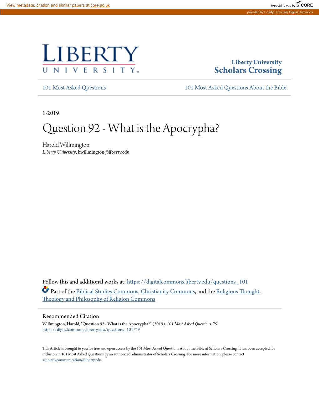 Question 92 - What Is the Apocrypha? Harold Willmington Liberty University, Hwillmington@Liberty.Edu