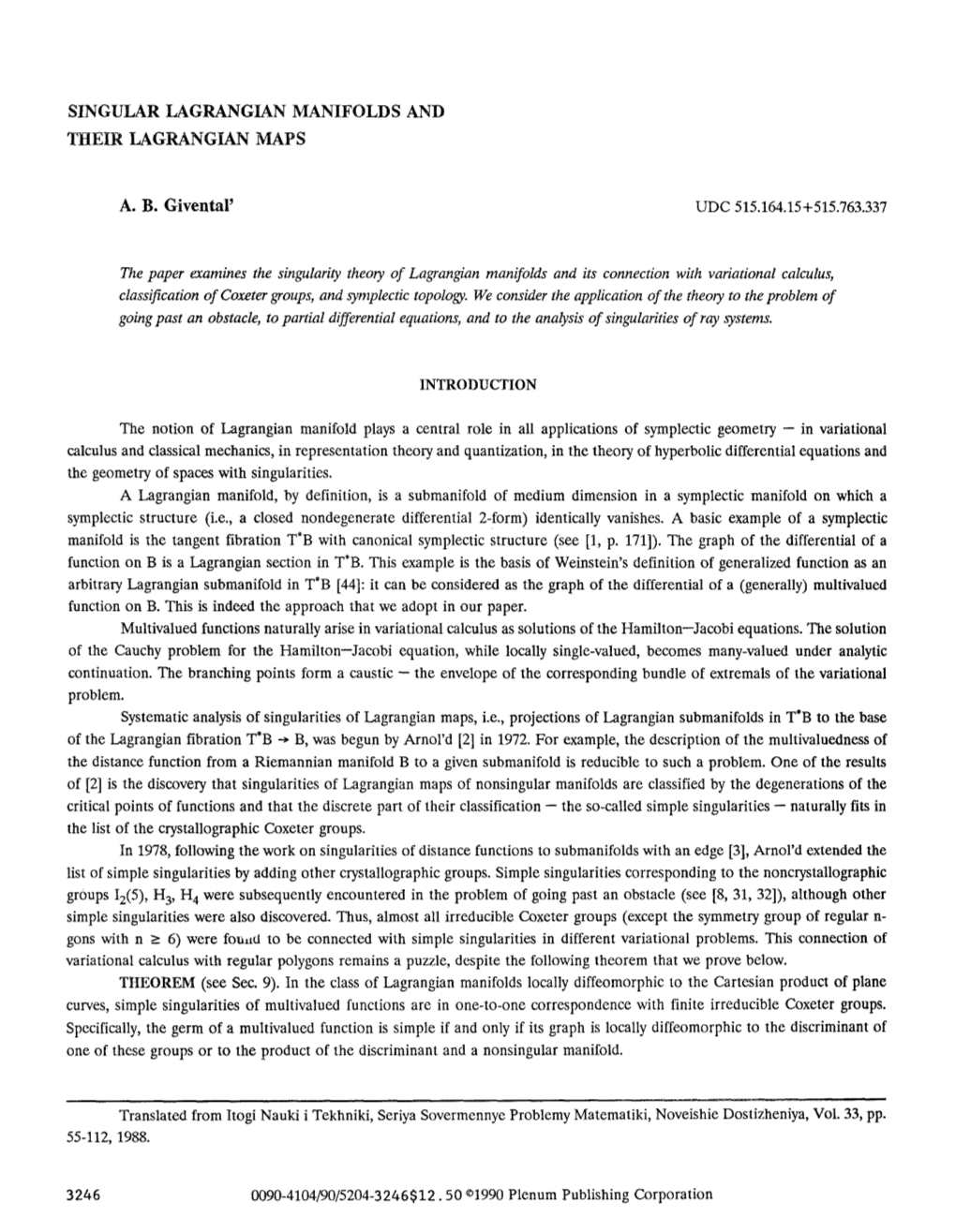 Singular Lagrangian Manifolds and Their Lagrangian Maps