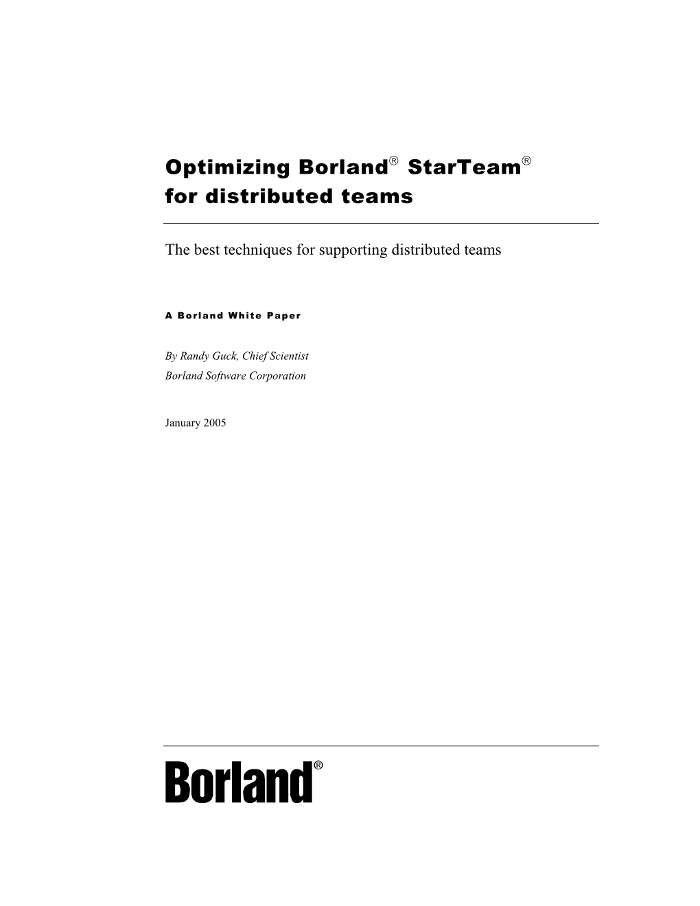 Optimizing Borland Starteam for Distributed Teams