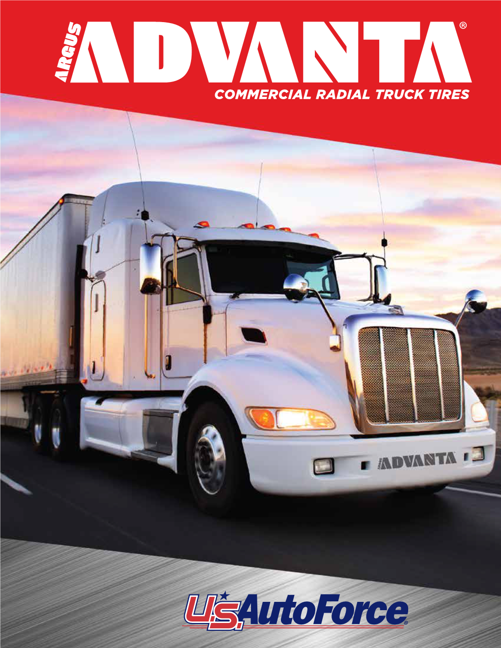 COMMERCIAL RADIAL TRUCK TIRES COMMERCIAL RADIAL TRUCK TIRES ® • All-Position Steel-Belted Radial Tire Best AV2000S Suited for Steer Axle Applications