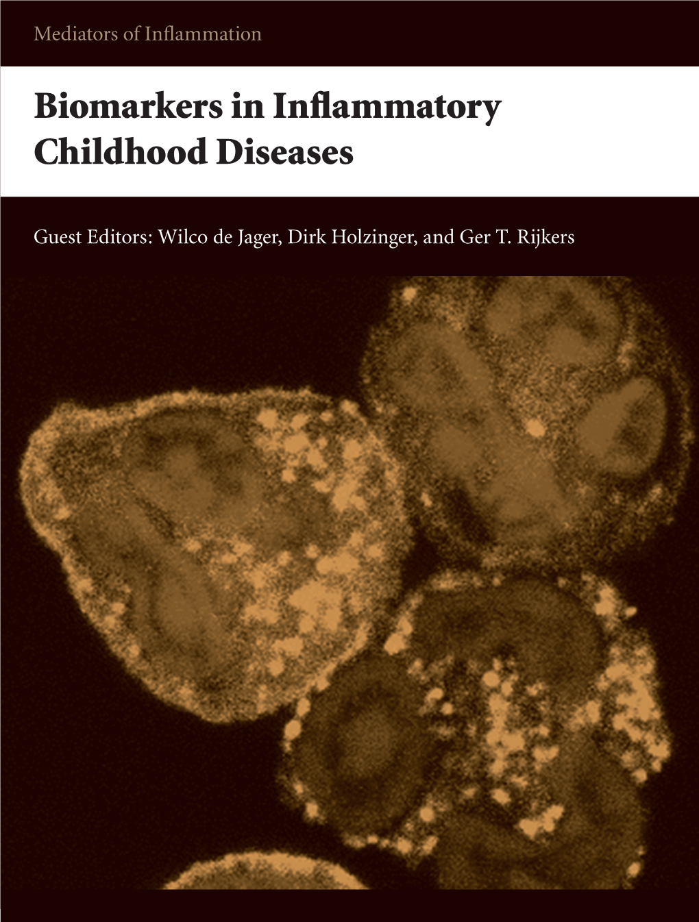 Biomarkers in Inflammatory Childhood Diseases