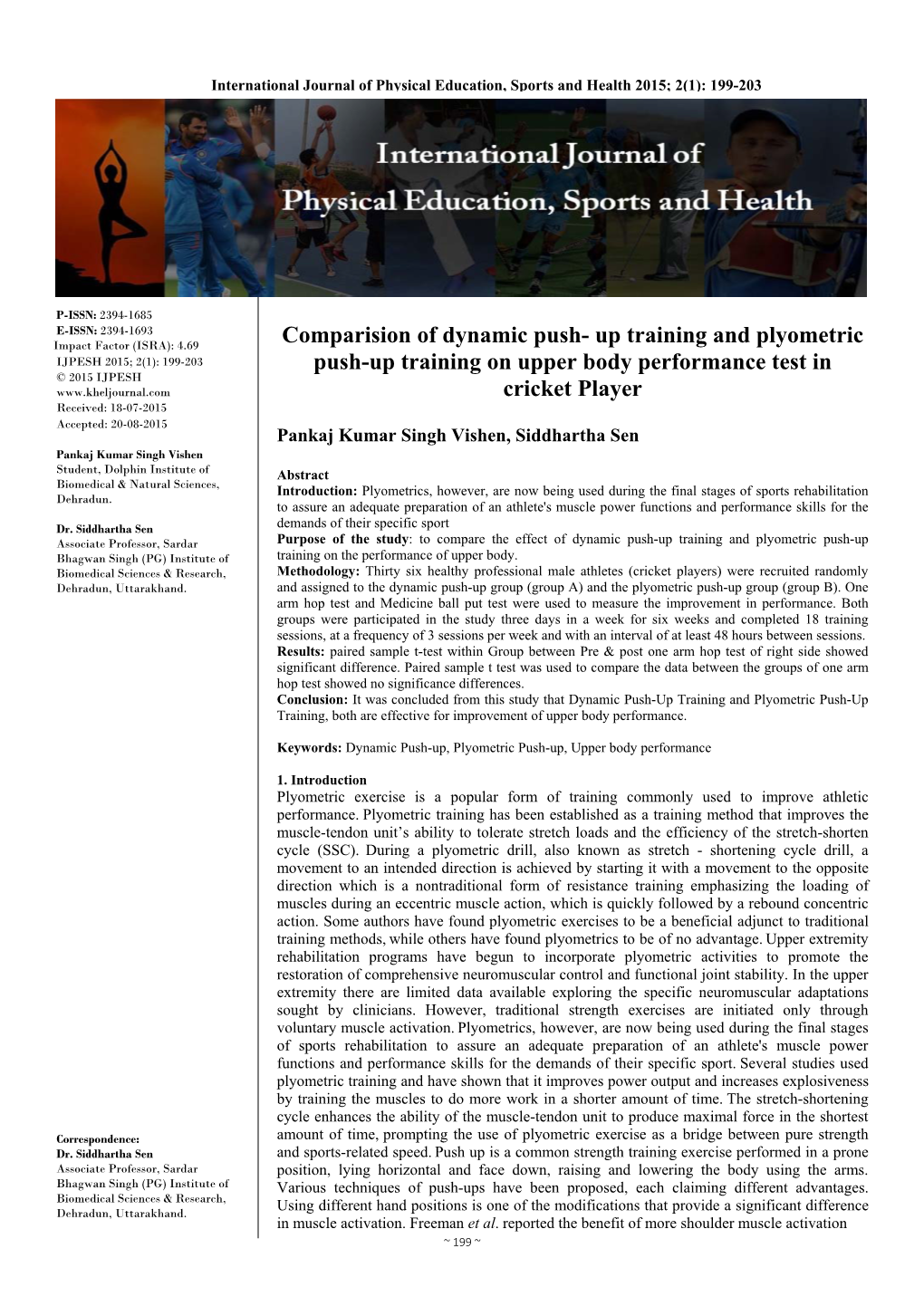 Comparision of Dynamic Push- up Training and Plyometric Push-Up Training on Upper Body Performance Test in Cricket Player