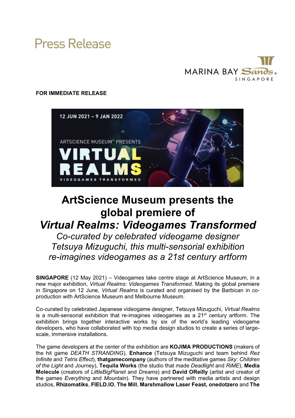 Artscience Museum Presents the Global Premiere of Virtual Realms: Videogames Transformed